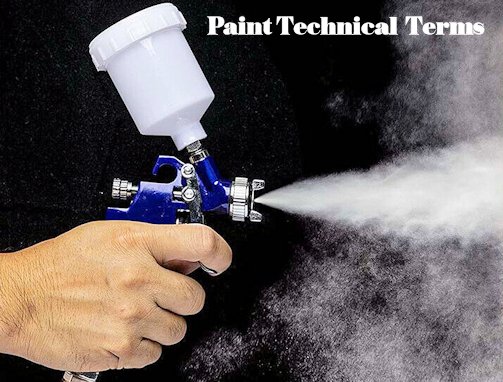 Paint Technical terms A-G